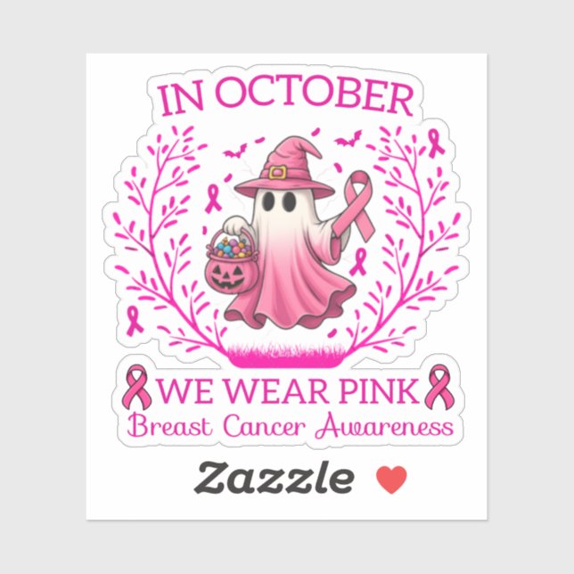 In October We Wear Pink Ghost Witch Breast Cancer  Sticker (Sheet)