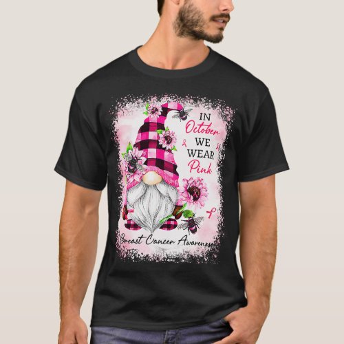 in october we wear pink gnome breast cancer awaren T_Shirt