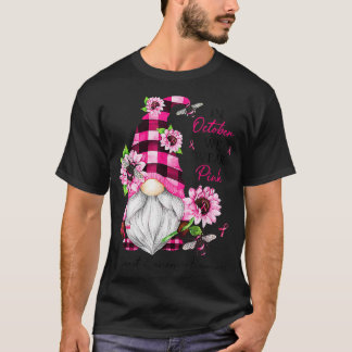 In October We Wear Pink Gnome Breast Cancer Awaren T-Shirt