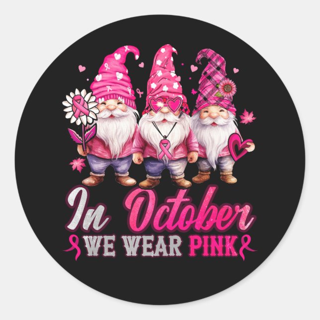 In October We Wear Pink Gnomes Breast Cancer Hallo Classic Round Sticker (Front)