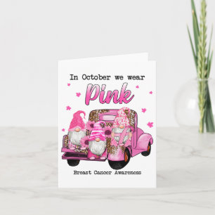 In October We Wear Pink Gnomes Truck Breast Cancer Card