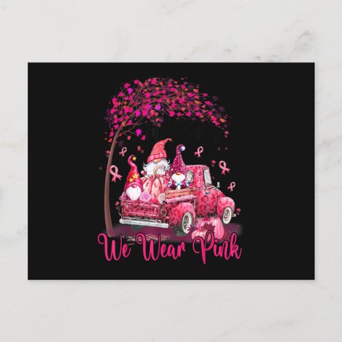 In October We Wear Pink Gnomes Truck Breast Cancer Postcard