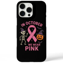 In October We Wear Pink Halloween Breast  iPhone 16 Pro Max Case