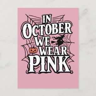 In October We Wear Pink Halloween Witch Announcement Postcard
