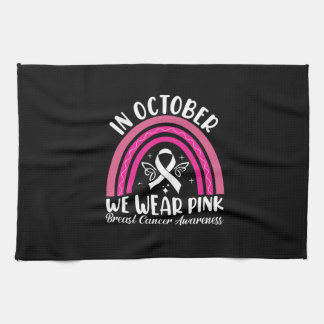 In october we wear pink kitchen towel