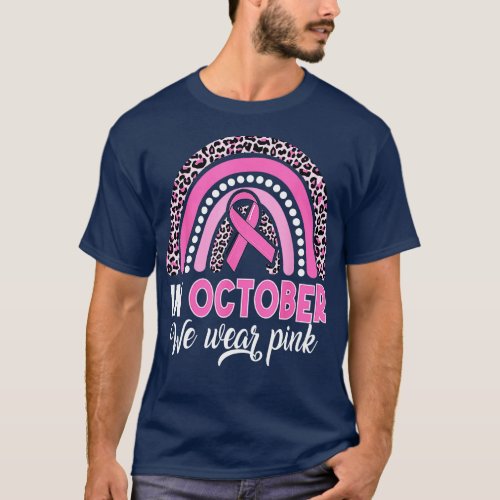 In October We Wear Pink Leopard Breast Cancer Awar T_Shirt