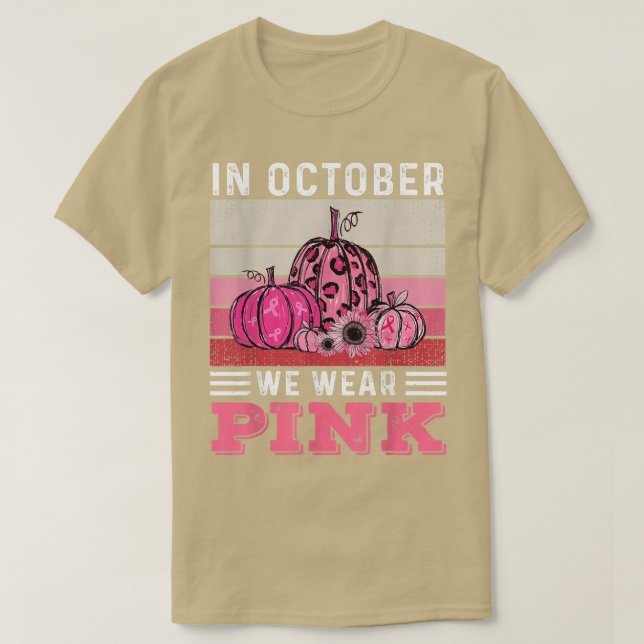 In October We Wear Pink Leopard Pumpkin Breast Can T-Shirt (Design Front)