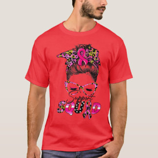 In October We Wear Pink Messy Bun Breast Cancer Aw T-Shirt