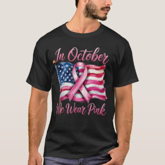in October we wear Pink Ribbon 2025 Breast Cancer T-Shirt