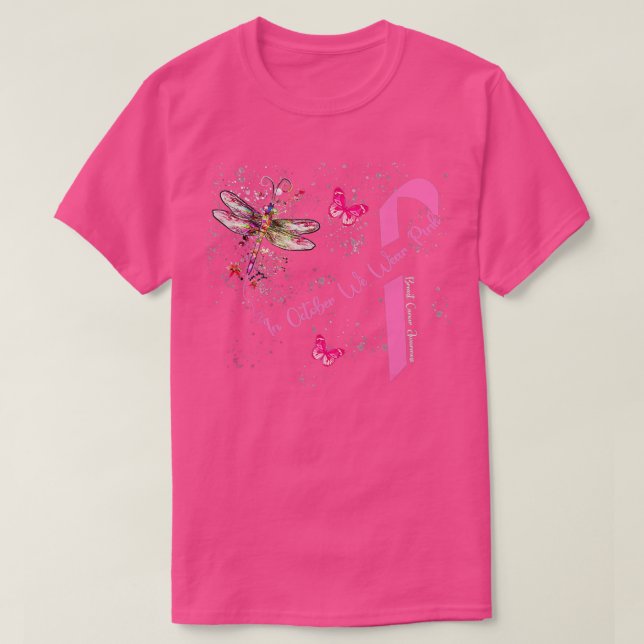 In October We Wear Pink Ribbon Breast Cancer Aware T-Shirt (Design Front)