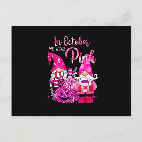In October We Wear Pink Ribbon Cute Pumpkin Gnomes Postcard