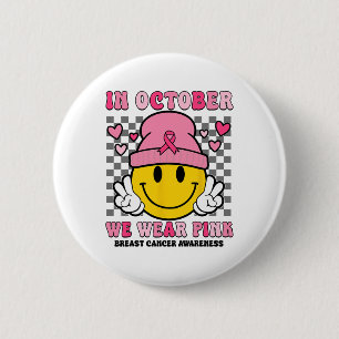 In October We Wear Pink Ribbon Ghost Halloween Bre Button