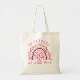 In October We Wear Pink Ribbon Leopard Breast Canc Tote Bag