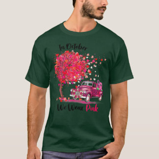 In October We Wear Pink Ribbon Leopard Truck Breas T-Shirt