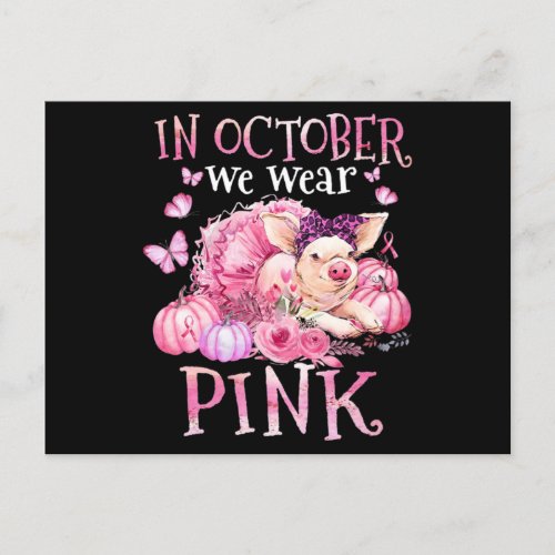 In October We Wear Pink Ribbon Pig Breast Cancer A Postcard