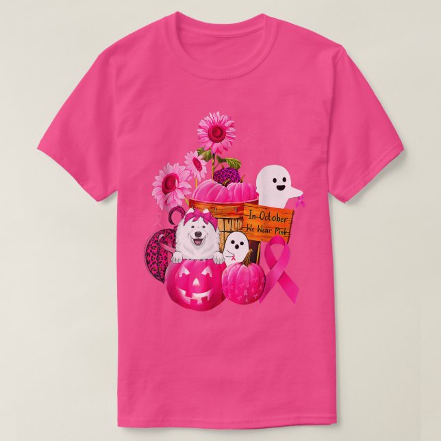 In October We Wear Pink Samoyed Breast Cancer Hall T-Shirt (Design Front)