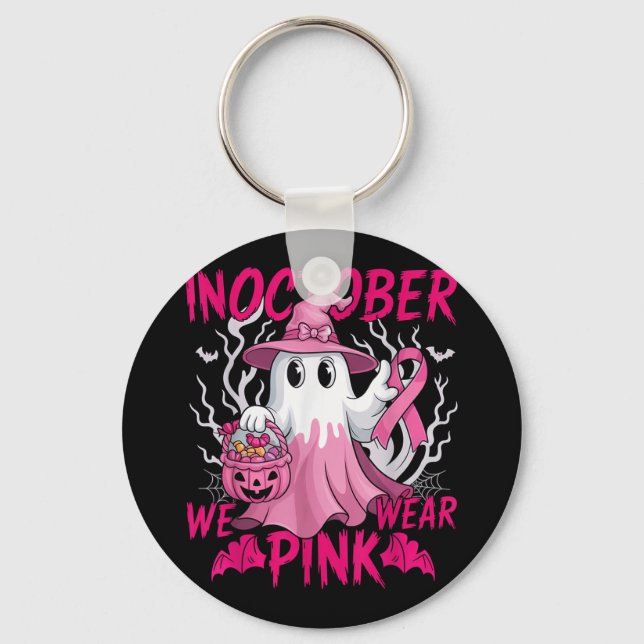 In October We Wear Pink Shirt Breast Cancer Awaren Keychain (Front)