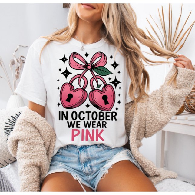In october we wear pink shirt  , Cancer awareness  (Creator Uploaded)