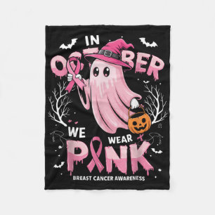 In October We Wear Pink Shirt Ghost Breast Cancer Fleece Blanket