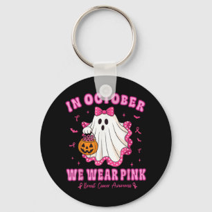 In October We Wear Pink Shirt Ghost Breast Cancer Keychain