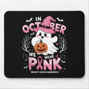 In October We Wear Pink Shirt Ghost Breast Cancer Mouse Pad