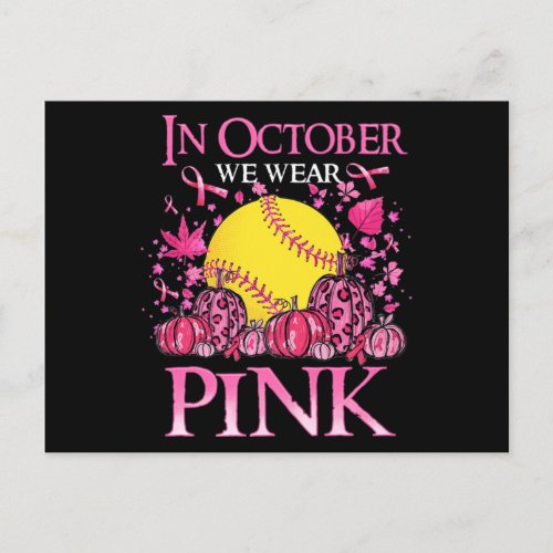 In October We Wear Pink Softball Breast Cancer Awa Postcard