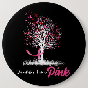 In October We Wear Pink Tree Breast Cancer Awarene Button
