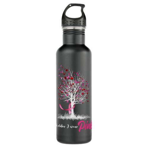 in october we wear pink tree breast cancer awarene stainless steel water bottle