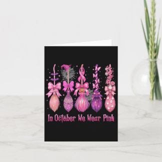 In October We Wear Pink Witch Broom Halloween Brea Card