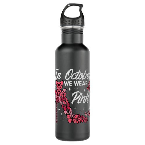 in october we wear pink womens breast cancer aware stainless steel water bottle