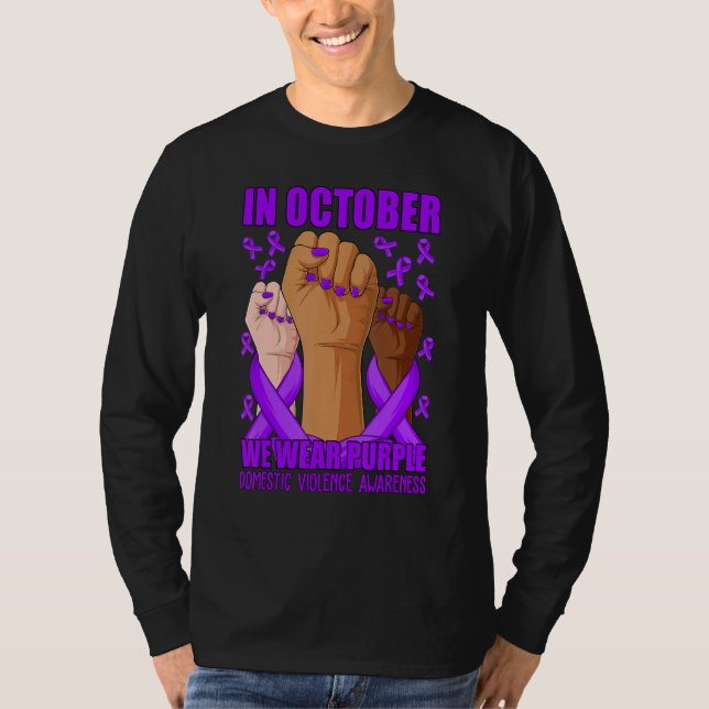 In October We Wear Purple Domestic Violence Awaren T-Shirt (Front)