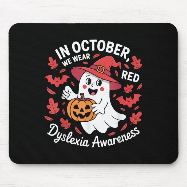 In October We Wear Red For Dyslexia Awareness Hall Mouse Pad (Front)