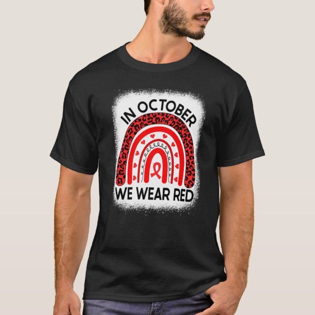 In October We Wear Red Red Ribbon Week Awareness   T-Shirt (Front)