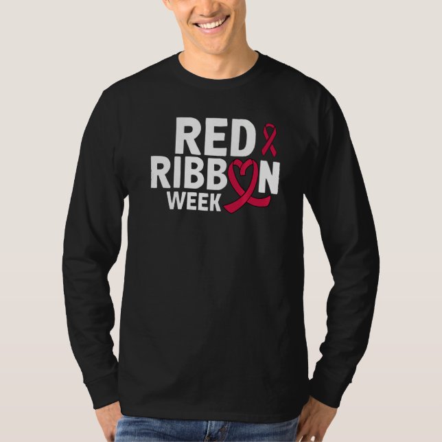 In October We Wear Red Ribbon Week Awareness  1 T-Shirt (Front)