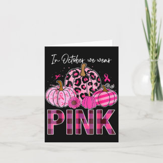 In October Wear Pink Pumpkin Breast Cancer Card