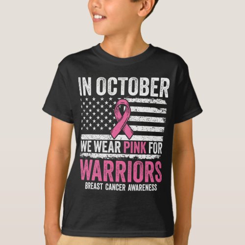 In October Wear Pink Support Warrior Breast Cancer T_Shirt