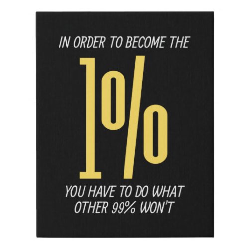 In Order To Become The 1 Spiritual Quote Faux Canvas Print