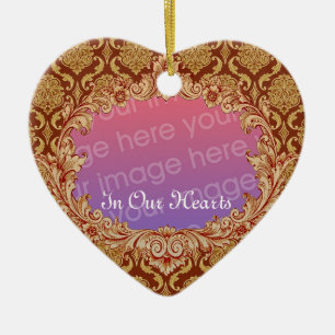 In Our Hearts Memorial Tribute Gold Damask Ceramic Ornament
