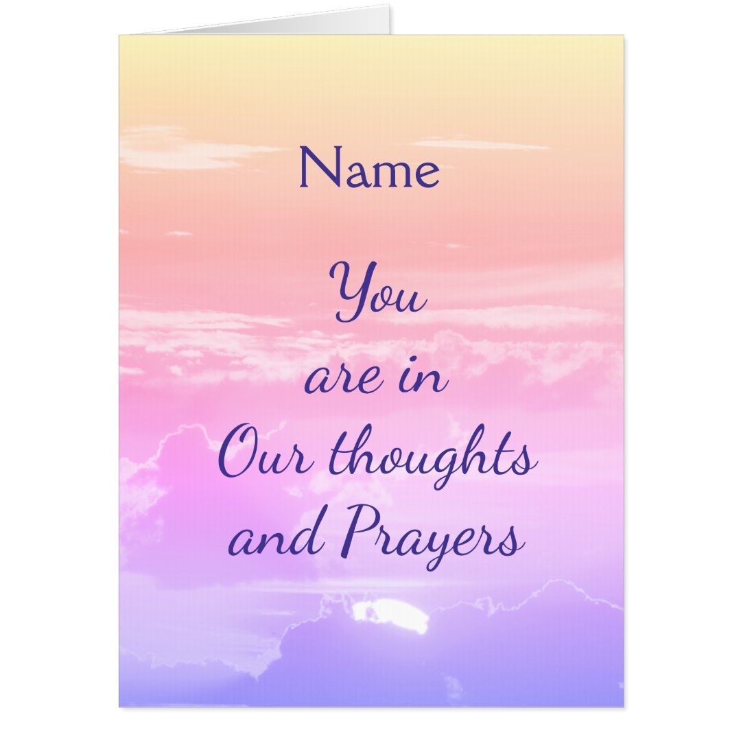In Our thoughts and prayers Card Zazzle