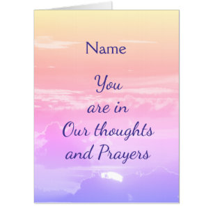 In Our thoughts and prayers Card