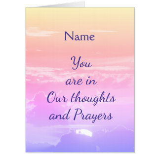 In Our thoughts and prayers Card