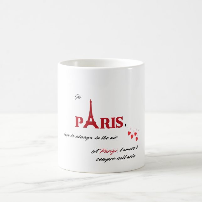 In Paris , Love is always in the air  Coffee Mug (Center)