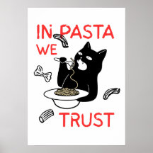In Pasta We Trust – Funny Cat Lover