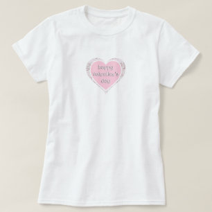 In Pink and Lace Valentine's Day T-Shirt