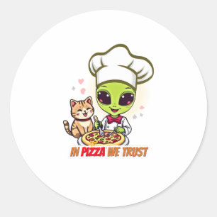 In Pizza We Trust Alien Chef Art Classic Round Sticker