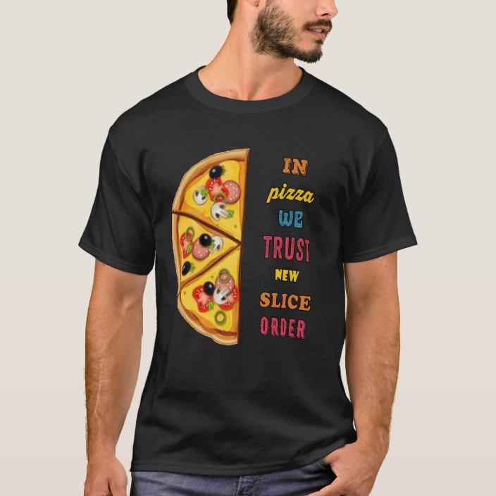 target shirt in pizza we trust