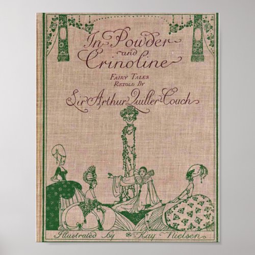 In Powder and Crinoline Kay Nielsens hardcover Poster