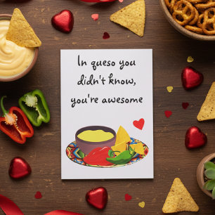 In Queso Funny Mexican Food Love Valentine's day Card