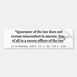 In re McCowan (1917) 177 C 93 170 P 1100 Case Law Bumper Sticker