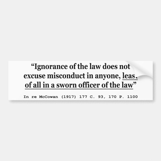 In re McCowan (1917) 177 C 93 170 P 1100 Case Law Bumper Sticker (Front)